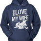 I Love My Wife