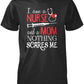 Nurse Mom Nothing Scares Me