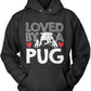 Loved by a Pug